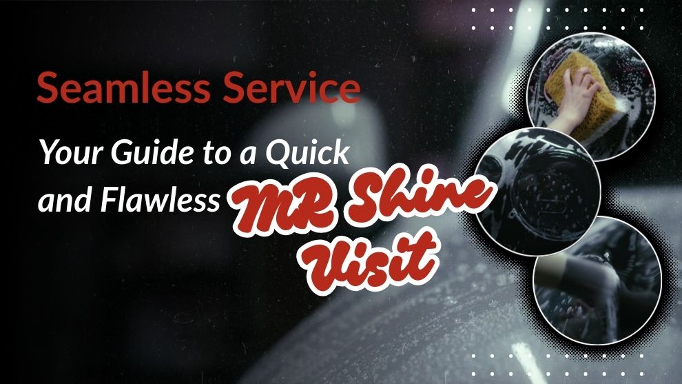 Quick Shine Car Wash at Mr. Shine Pickering